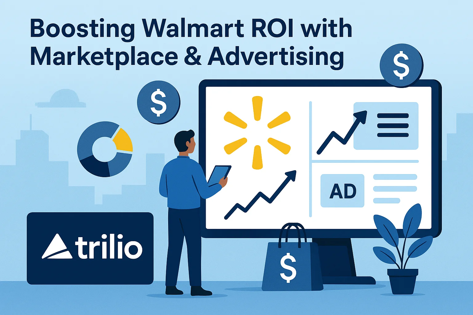Boosting Walmart ROI with Marketplace & Advertising